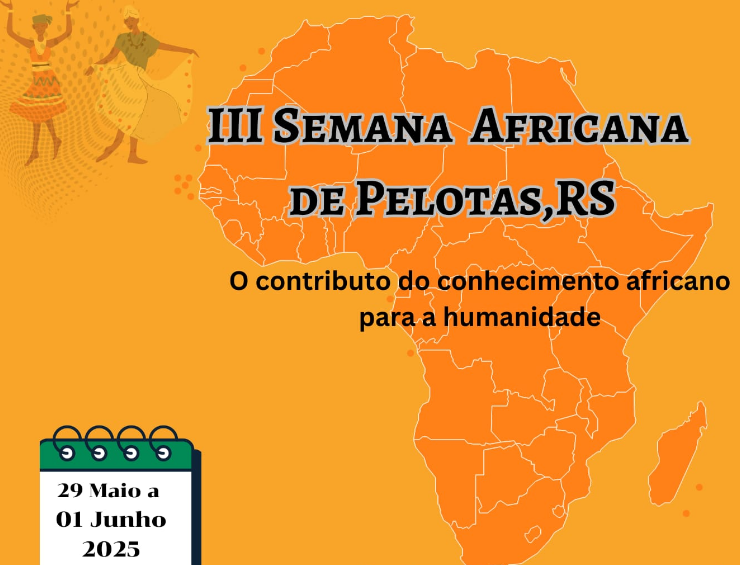 Iniciativa do Grupo Família África Pelotas, terá atividades de 29 de maio a 1º de junho – Dia Internacional da África