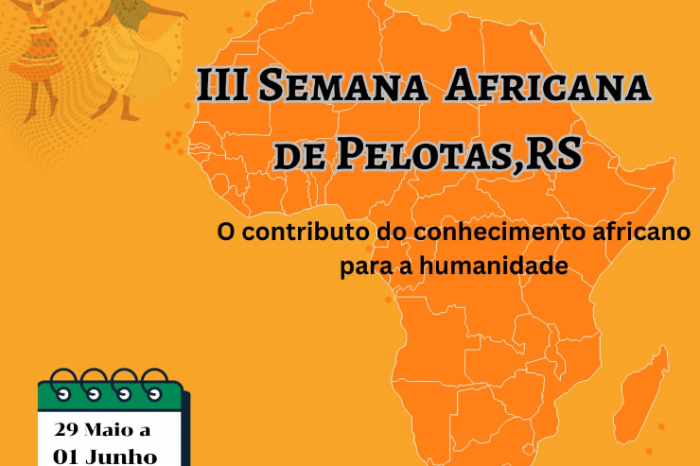 Iniciativa do Grupo Família África Pelotas, terá atividades de 29 de maio a 1º de junho – Dia Internacional da África