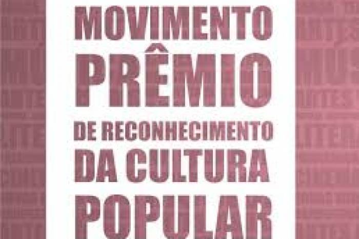 Até 20/01, agentes culturais populares podem se inscrever ao Prêmio de Reconhecimento da Cultura Popular. Cada um dos 7 premiados receberá R$ 3,7 mil