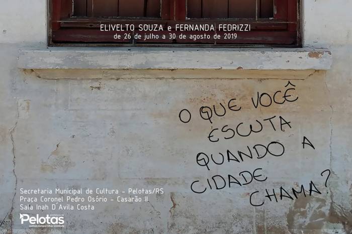 A mostra "O que você escuta quando a cidade chama?", de Elivelto Souza e Fernanda Fedrizzi, será aberta amanhã às 17h