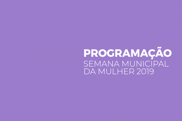 Agenda da Prefeitura e dos movimentos sociais contempla todo o mês de março