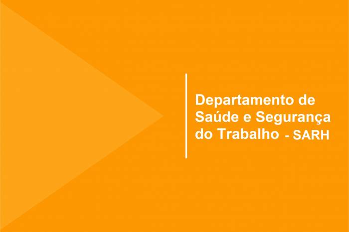 Departamento de Saúde e Segurança do Trabalho adota número celular para tirar dúvidas de servidores