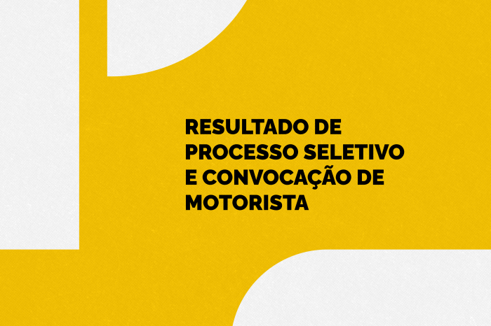 O resultado final da prova prática, a classificação final e a convocação do processo seletivo simplificado para a função de motorista (transporte de carga) estão disponíveis no site