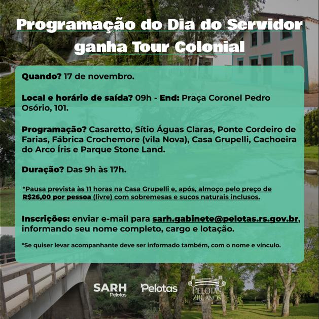 Na próxima semana haverá um Tour Colonial, com saída do Paço Municipal e possibilidade de almoço no Grupelli, mediante adesão