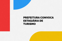 Estagiária de Turismo é convocada