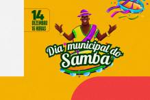 Dia Municipal do Samba chega em sua 4° edição neste domingo (14)