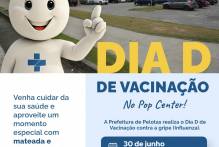 Pop Center  terá Dia D de Vacinação na segunda-feira