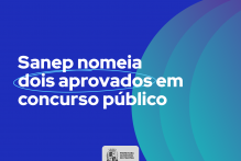 Sanep nomeia dois aprovados em concurso público