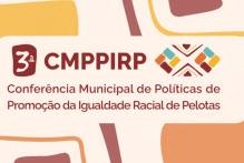 Conferência Municipal de Igualdade Racial inicia na sexta-feira (11)