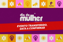 Prefeitura transfere evento alusivo ao Dia Internacional da Mulher