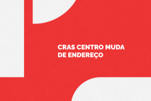 Cras Centro muda para novo endereço