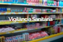 Vigilância Sanitária apreende mercadorias em macro atacado