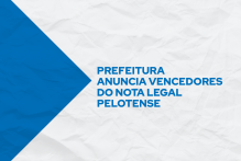 Prefeitura anuncia vencedores do Nota Legal Pelotense