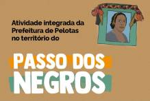 Prefeitura lança conjunto de ações no Passo dos Negros nesta terça