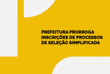 Prorrogada as inscrições para dois processos seletivos