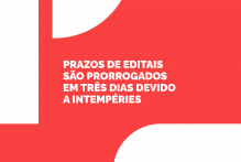 Prazos de editais são prorrogados em três dias devido a intempéries