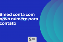 Smed conta com novo número para contato