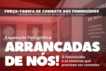 Exposição Arrancadas de Nós - O Feminicídio e as Histórias Que Precisam Ser Contadas começa nesta quinta-feira (15)