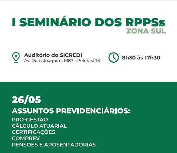 Seminário reúne servidores de municípios da Zona Sul nos dias 26 e 27