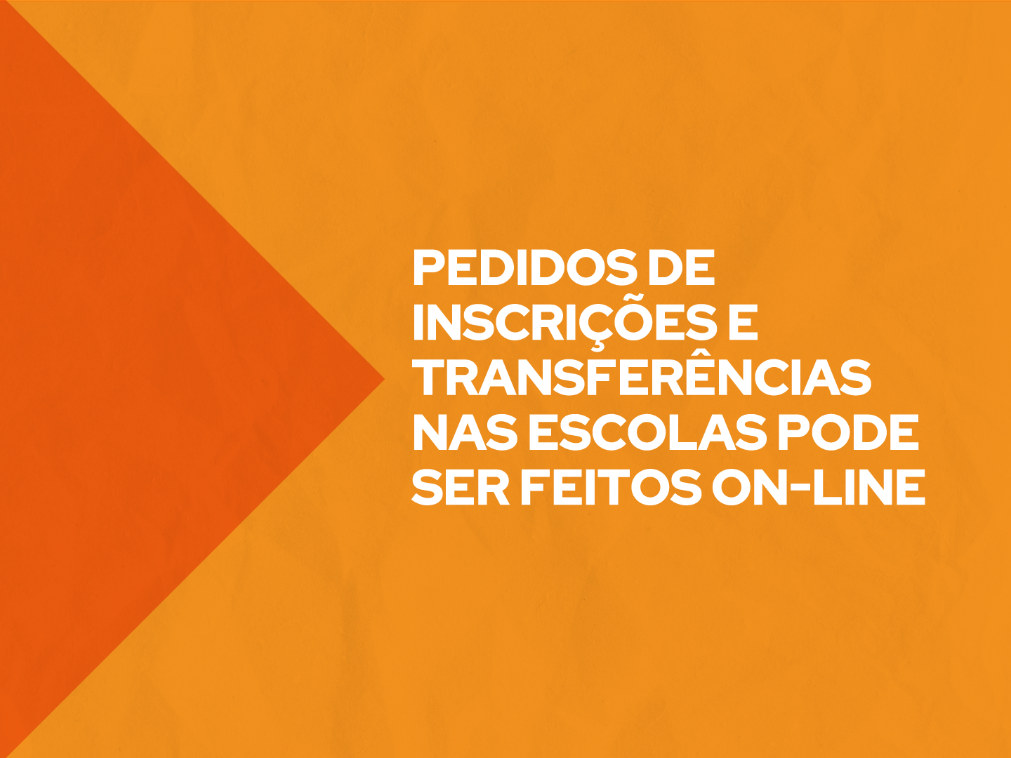 Pela plataforma do governo do Estado, é possível encaminhar pedidos on-line, sem necessidade de ir até a Central de Matrículas