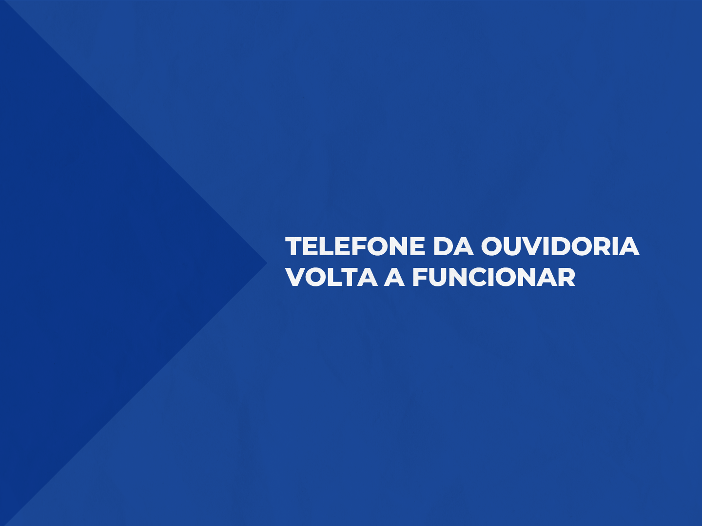 Cidadãos já podem fazer contato com o número direto 156