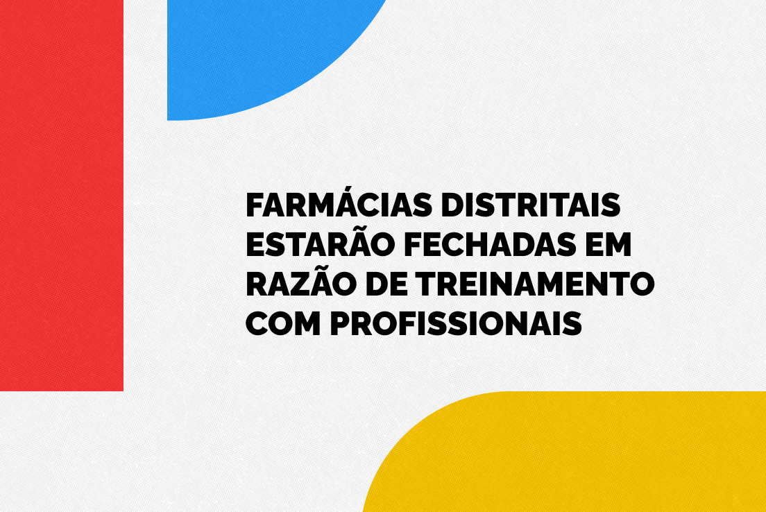Capacitação de profissionais causa alteração no horário das farmácias