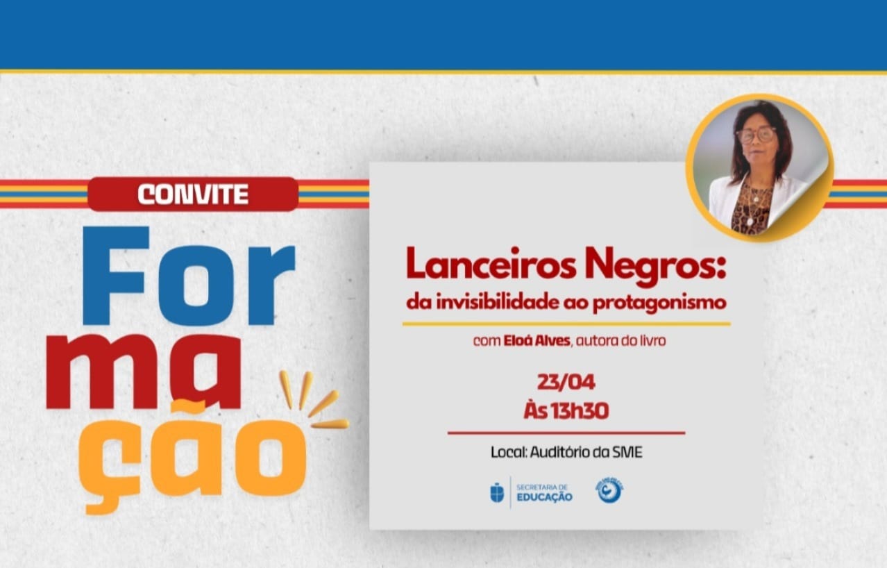 O evento contará com a presença de Eloá Alves, autora do livro “O Lanceiro Negro Sobrevivente” e sua mais recente obra