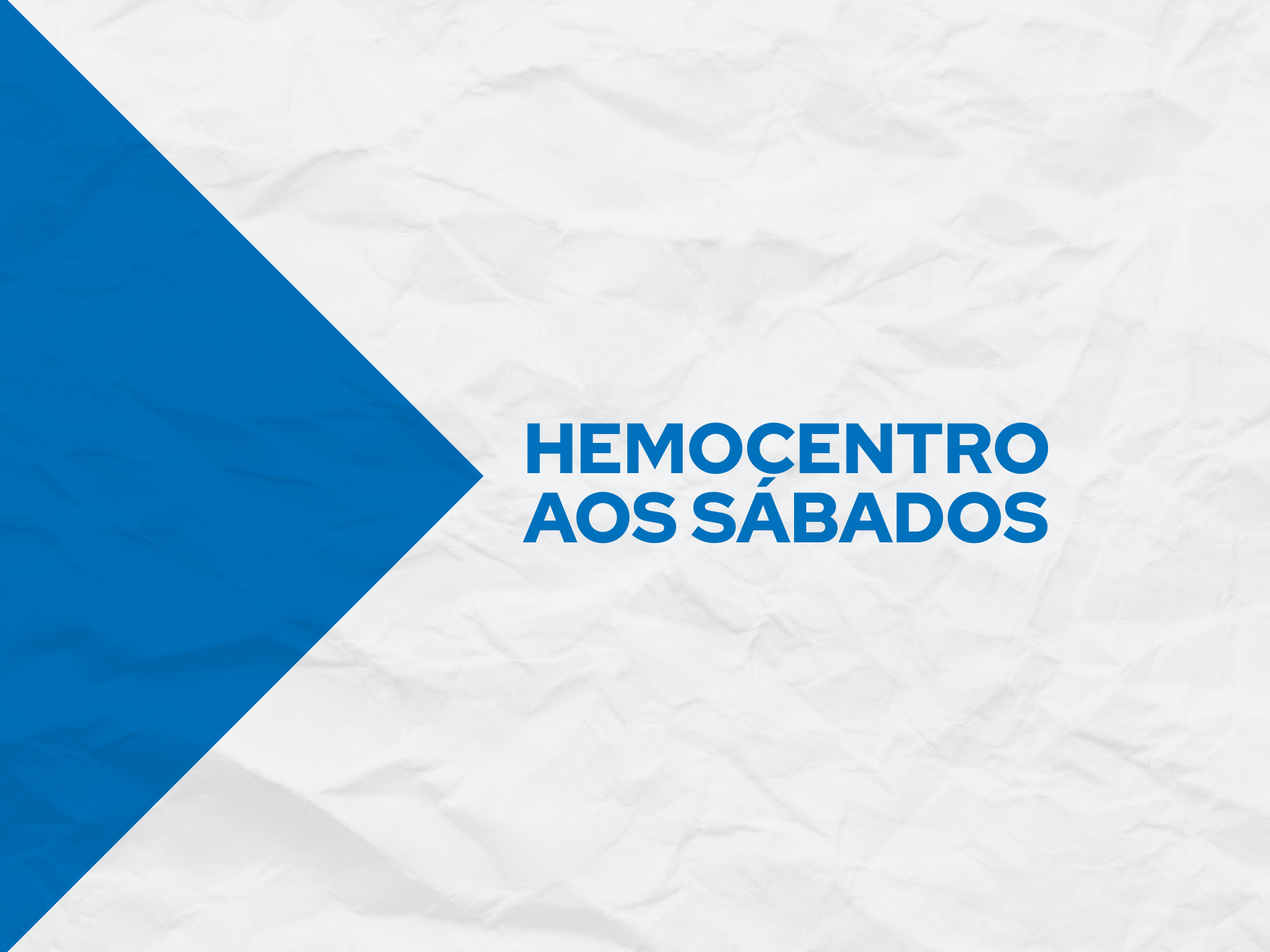 As doações de sangue poderão ser feitas das 8h ao meio-dia nos dias 21 e 28
