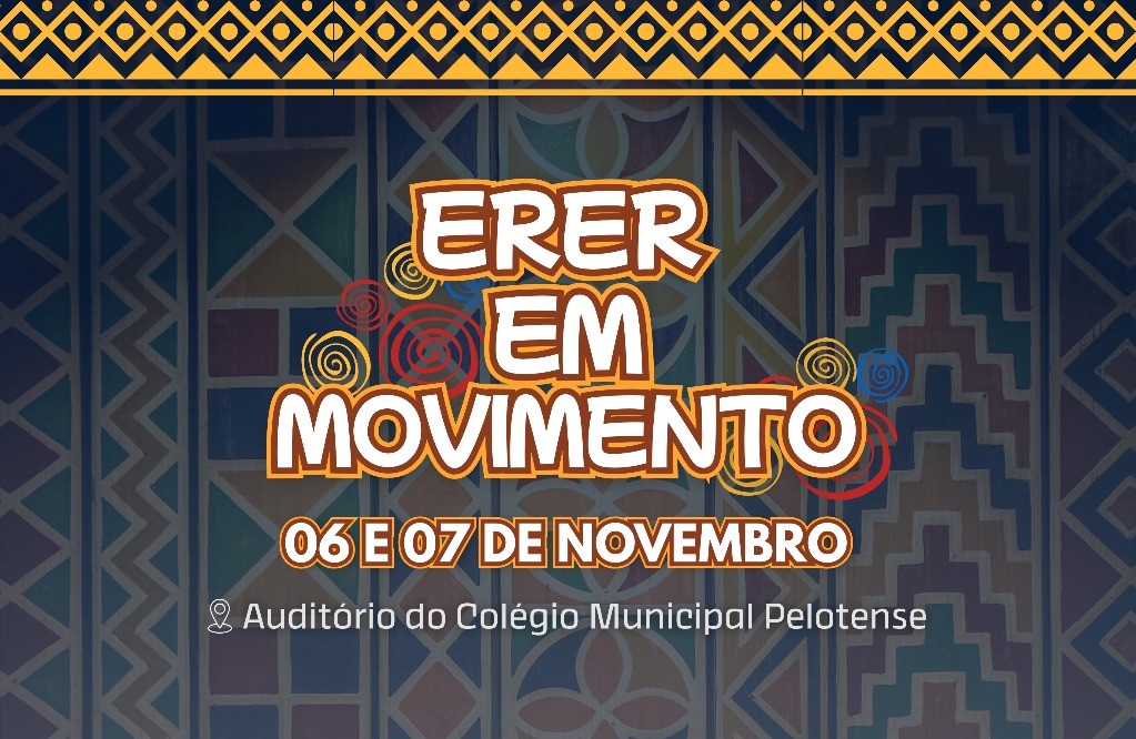 Erer em Movimento busca fortalecer as práticas pedagógicas relacionadas ao tema com palestras, apresentações culturais e compartilhamento de práticas educativas