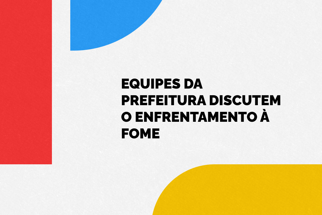 A integração e o fortalecimento das políticas públicas são o foco do trabalho