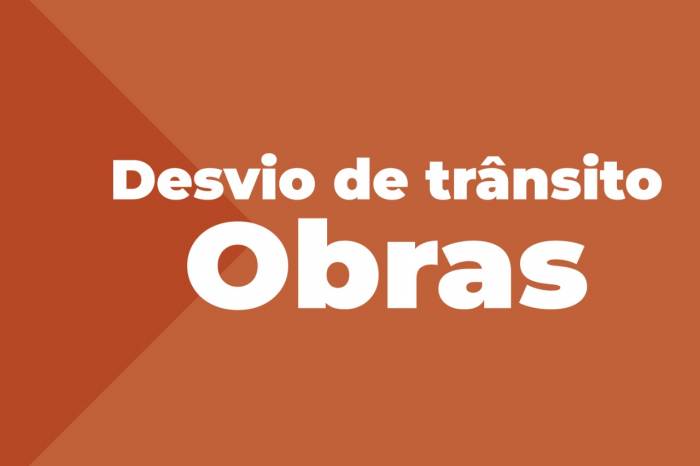 Intervenções são a partir de segunda-feira (4) e alteram rotina do trânsito