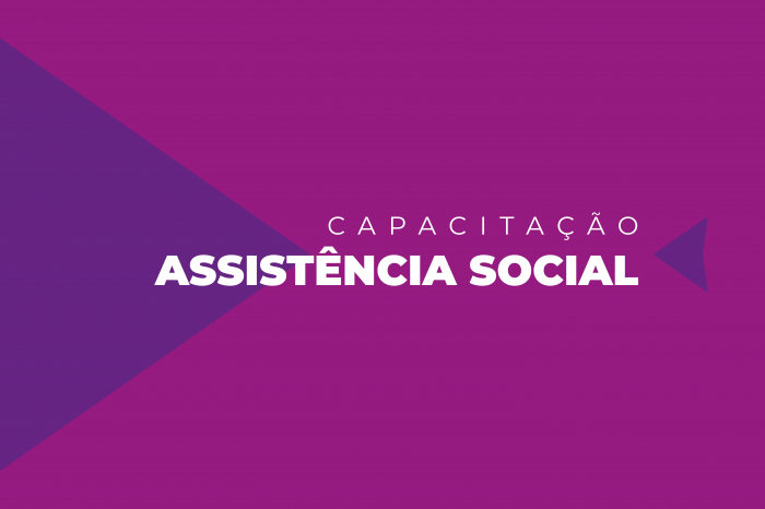 A formação, promovida pelo Núcleo de Educação Permanente da Secretaria de Assistência Social, será para técnicos da Proteção Básica
