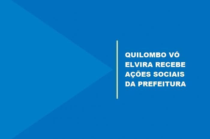 A primeira localidade a receber o projeto é a Comunidade Quilombola Vó Elvira