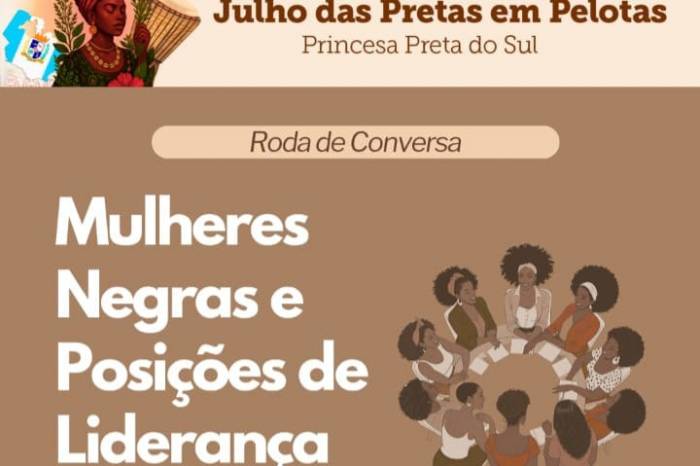 Evento irá debater a atuação de mulheres negras em posições de liderança