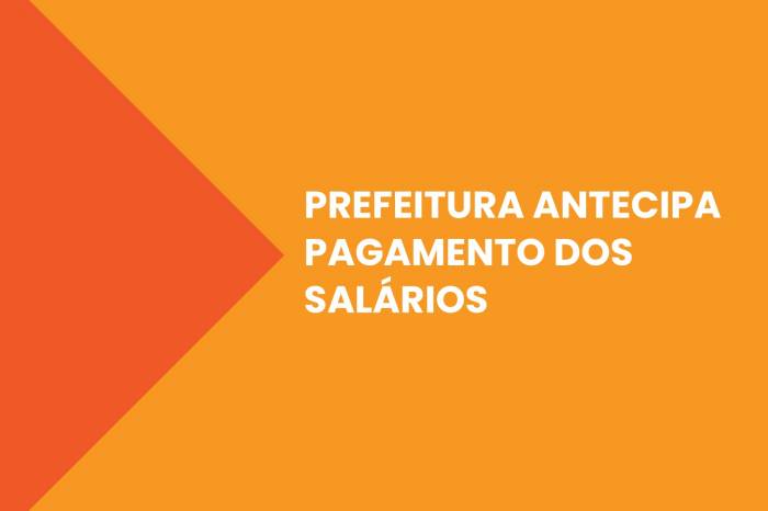 Liberação da folha será na quarta-feira (6)