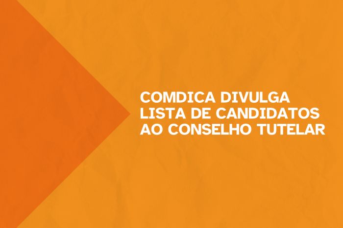 Listagem com 55 nomes aprovados pela Justiça é apresentada pelo Conselho da Criança e Adolescente