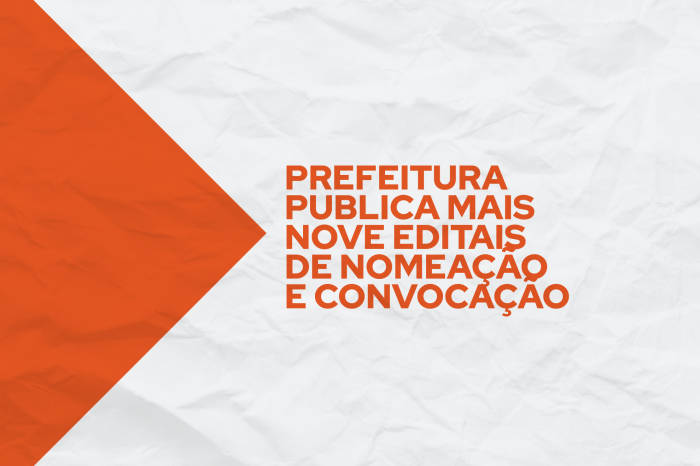 Documentos detalham procedimentos para efetivação de candidatos de diversas áreas como Educação, Saúde e Assistência Social