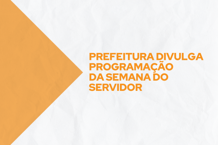 Atividades desenvolvidas pela Secretaria de Administração e Recursos Humanos ocorrem entre dias 24 e 28