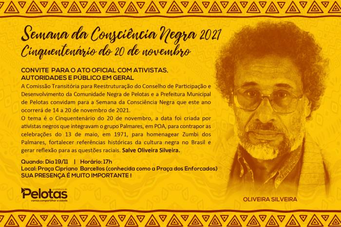Ativistas e autoridades participam da cerimônia em homenagem ao Cinquentenário do 20 de Novembro, às 17h, na Praça Cipriano Barcelos