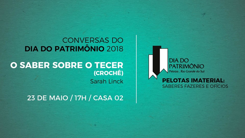 “O Saber Sobre o Tecer”, com enfoque na técnica do crochê, é o tema desta semana