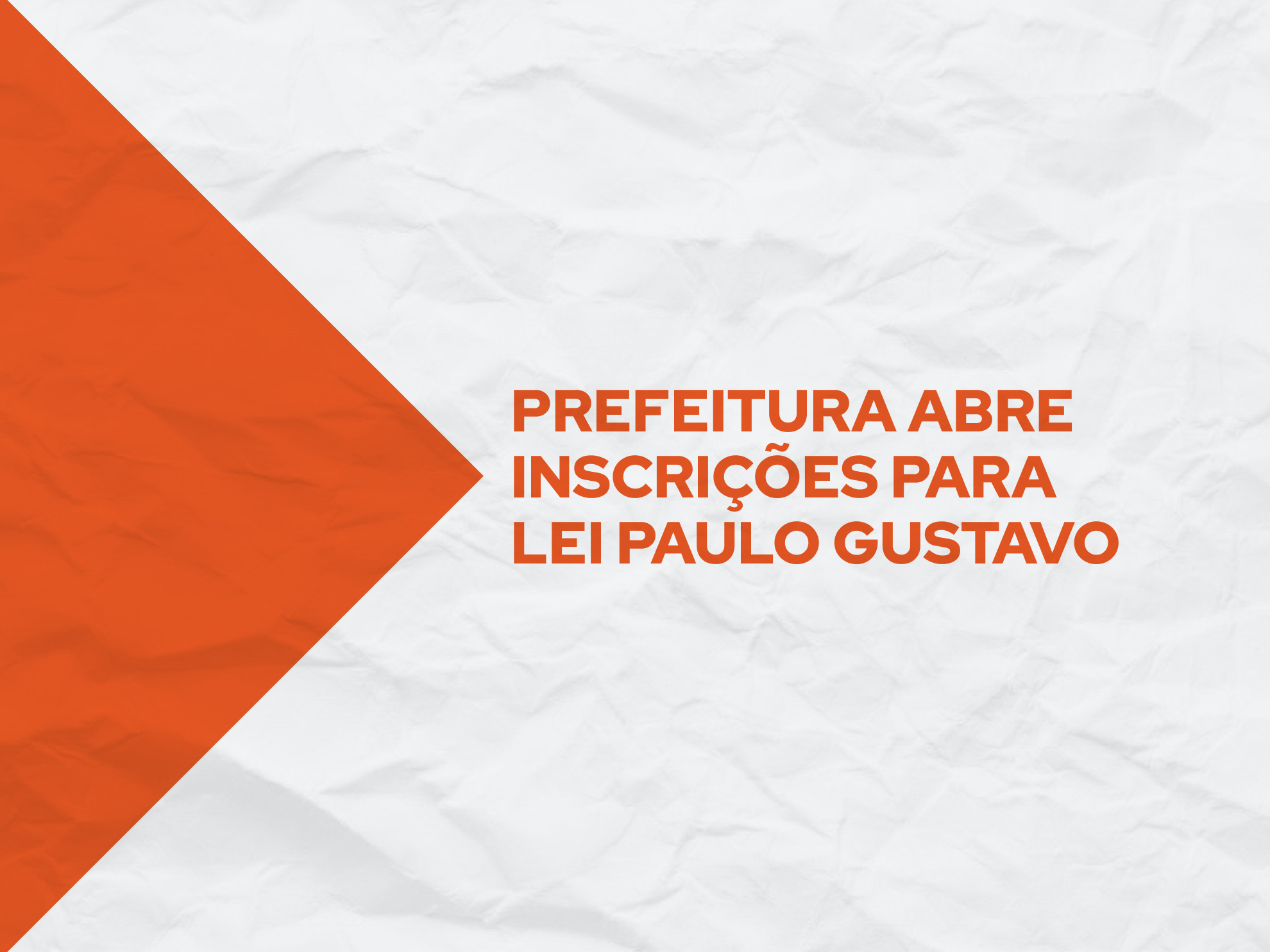 Interessados têm até o dia 18 de julho para participar do processo, exclusivamente pela Plataforma Aqui Tem Cultura