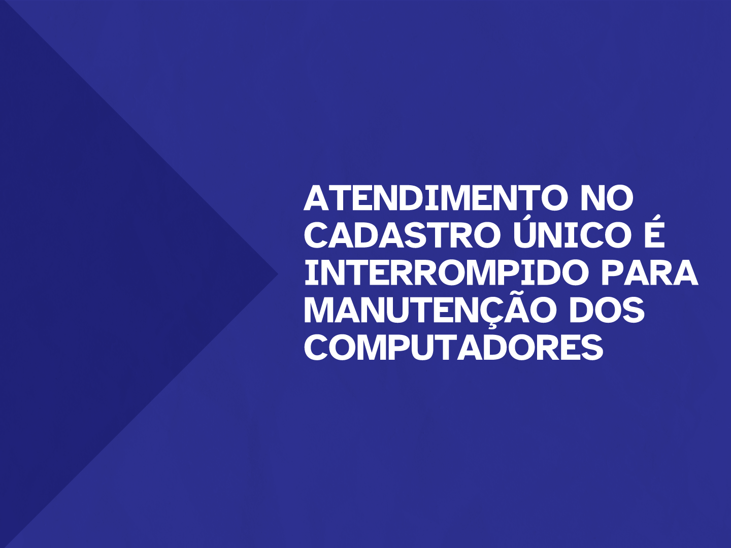 Serviço será retomado segunda-feira.