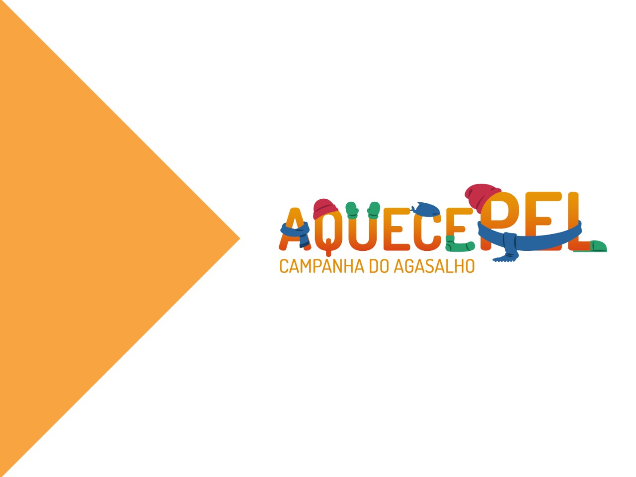Campanha AquecePel entra na reta final e encerra neste mês
