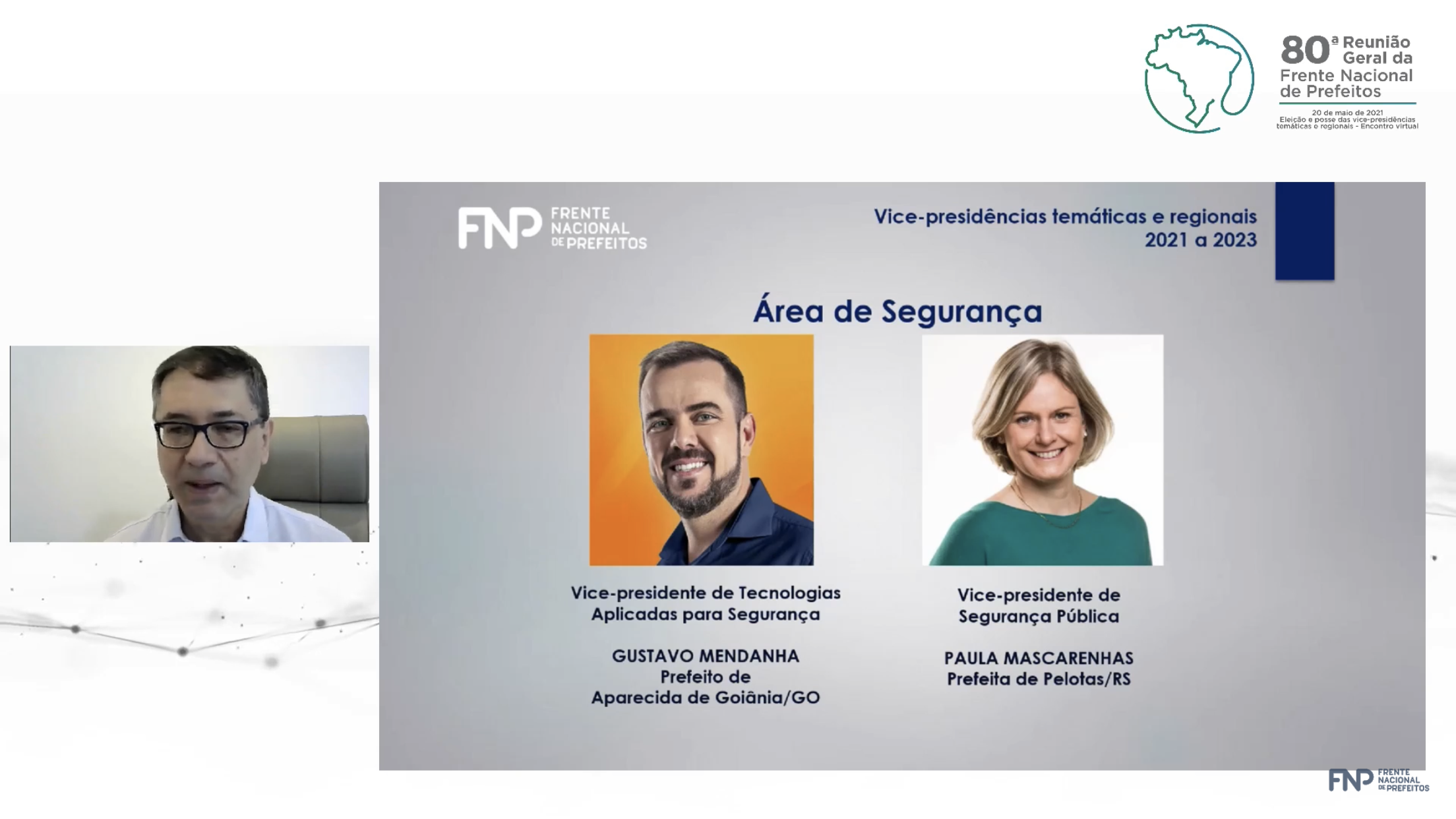 Solenidade aconteceu durante a 80ª Reunião Geral da Frente Nacional dos Prefeitos