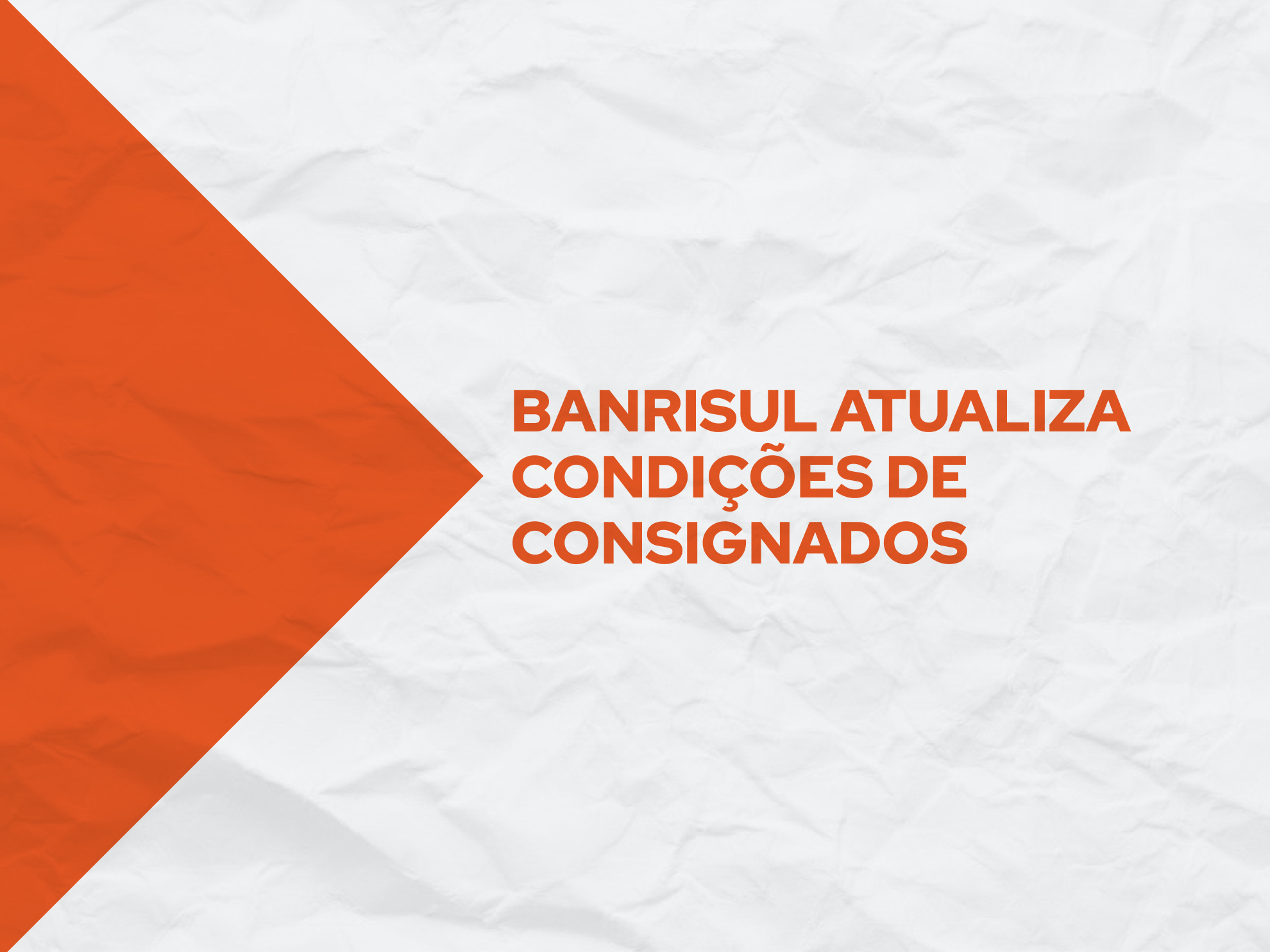 Banco recomenda que servidores do Município revalidem opções dos contratos no aplicativo