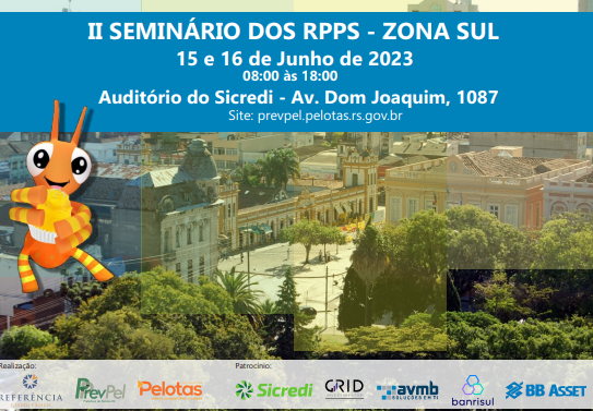 Evento organizado pela Prefeitura conta com a participação dos municípios da região Sul para tratar sobre questões previdenciárias nesta quinta (15) e sexta-feira (16)