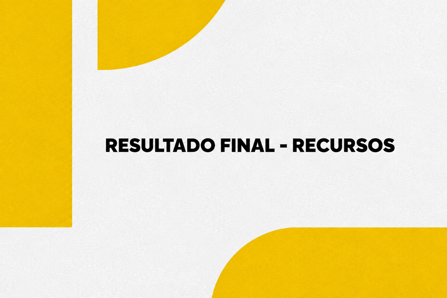 Candidatos já podem conferir o resultado final