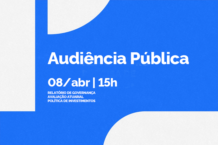 Em pauta, o relatório de governança corporativa, os resultados da política de investimentos e a avaliação atuarial do exercício de 2025