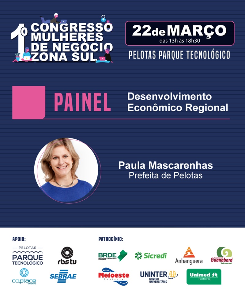 Prefeita Paula Mascarenhas será uma das palestrantes do evento. Na exposição, abordará desenvolvimento econômico regional