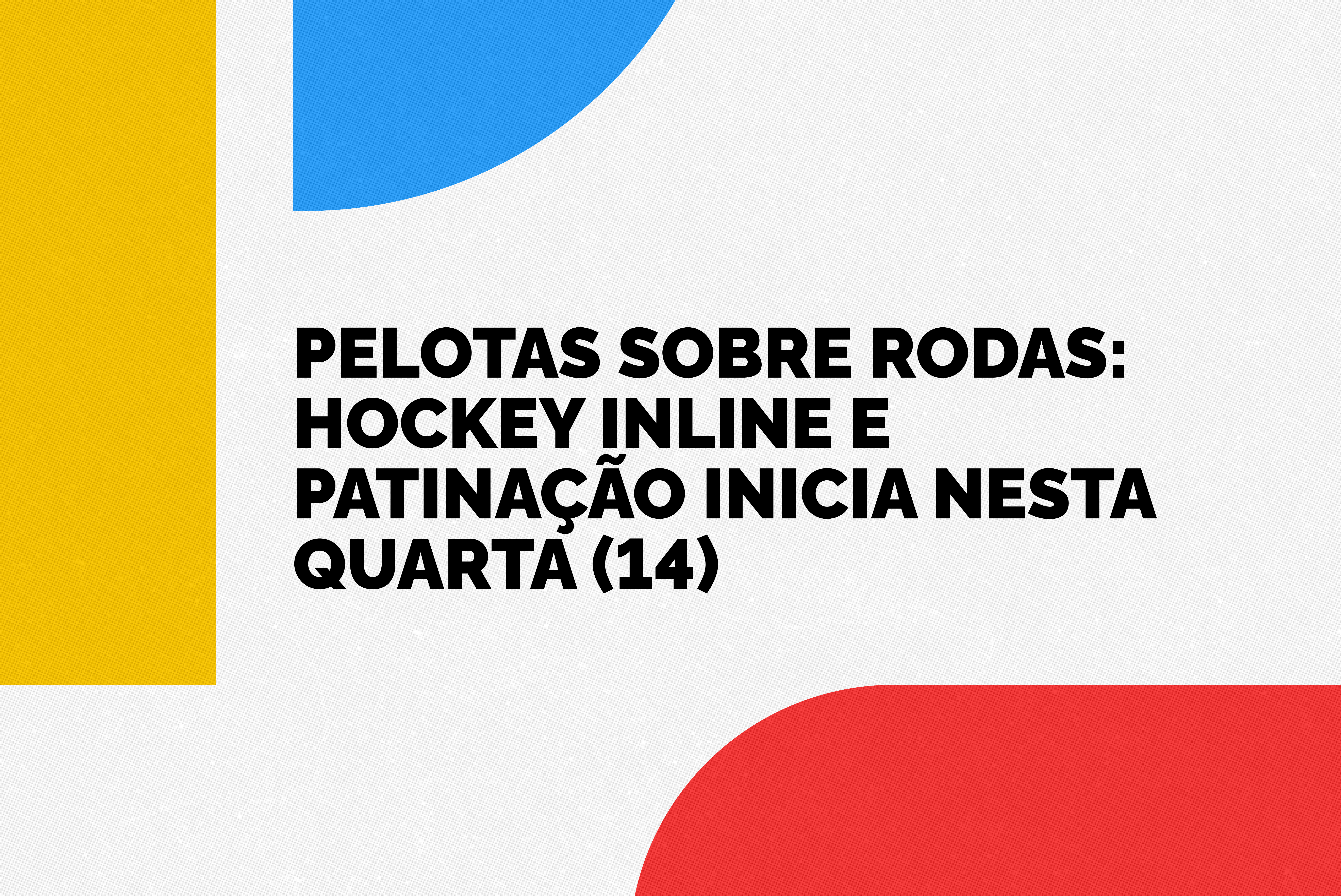 O evento acontece nos dias 14 a 19 de janeiro e visa promover o acesso ao hockey e a patinação